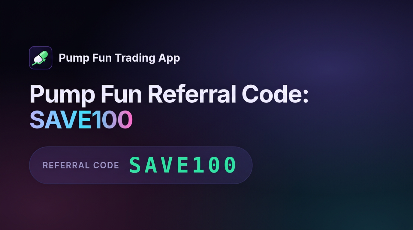 Pump fun referral code SAVE100 shown on Pump Fun Trading App